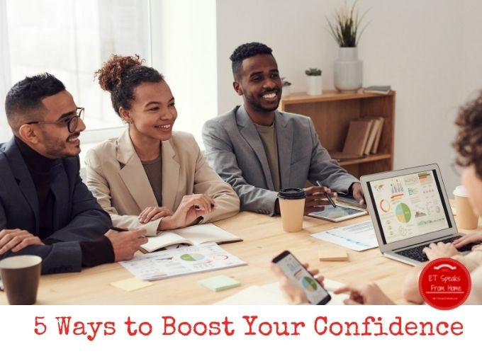 5 Ways to Boost Your Confidence