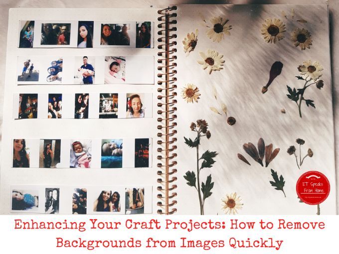 Enhancing Your Craft Projects: How to Remove Backgrounds from Images Quickly