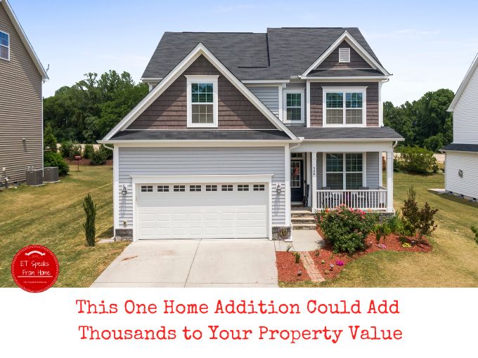 This One Home Addition Could Add Thousands to Your Property Value