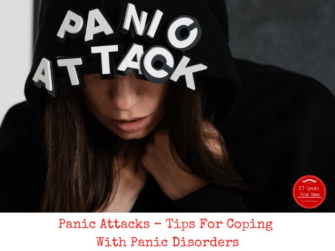 Panic Attacks – Tips For Coping With Panic Disorders - ET Speaks From Home