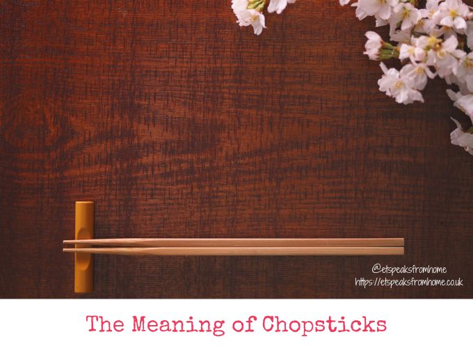 The Meaning of Chopsticks