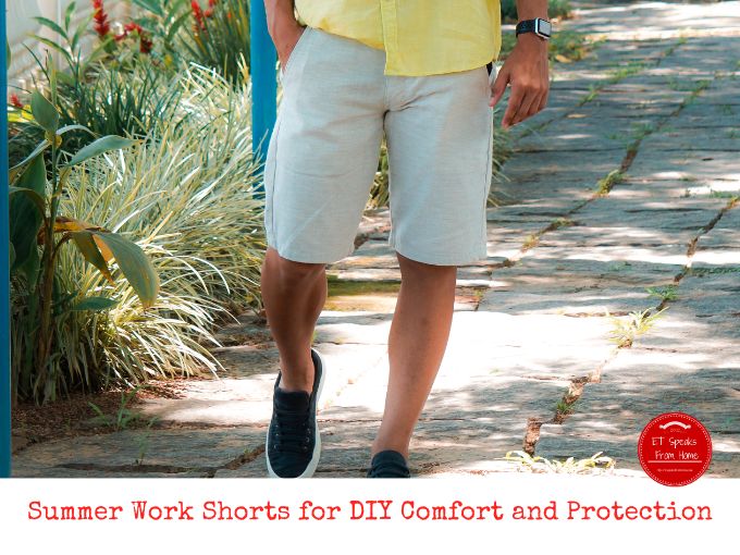 Summer Work Shorts for DIY Comfort and Protection