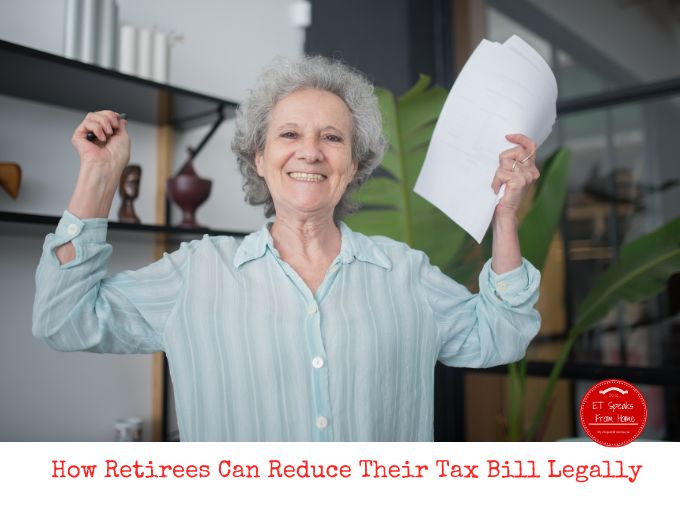 How Retirees Can Reduce Their Tax Bill Legally